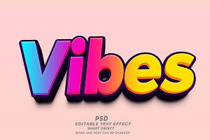 Vibes PSD 3d Editable Text Effectd