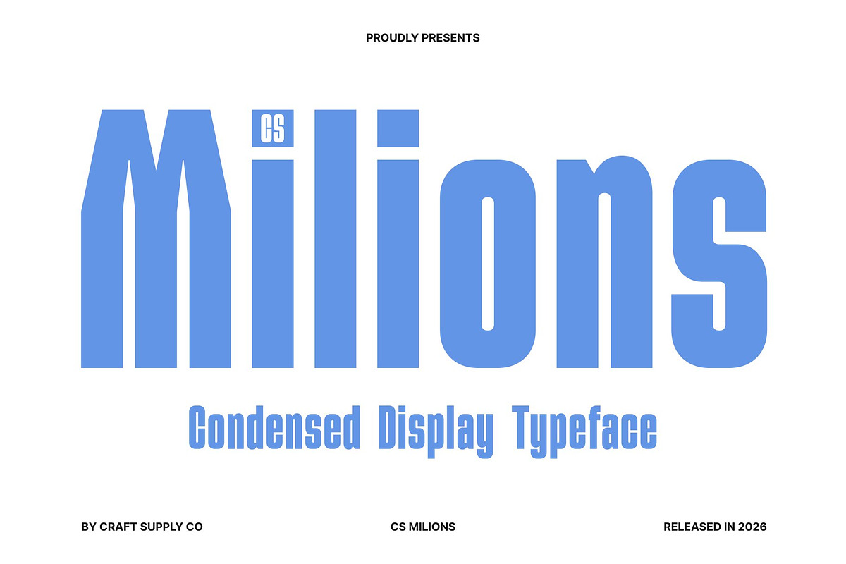 CS Milions – Condensed Font, a Sans Serif Font by Craft Supply Co. (Photo 1 of 8)