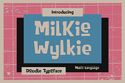 Milkie Wylkie - Doodle Typeface, a Font by Me55enjah Design (Thumbnail 1 of 6)