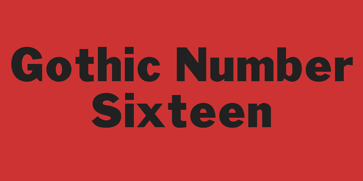 Gothic Number Sixteen, a Sans Serif Font by Wooden Type Fonts (Photo 1 of 5)