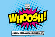 Whoosh! Comic Book/Cartoon Font, a Sans Serif Font by Little Type Factory (Thumbnail 1 of 11)