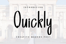 Quickly