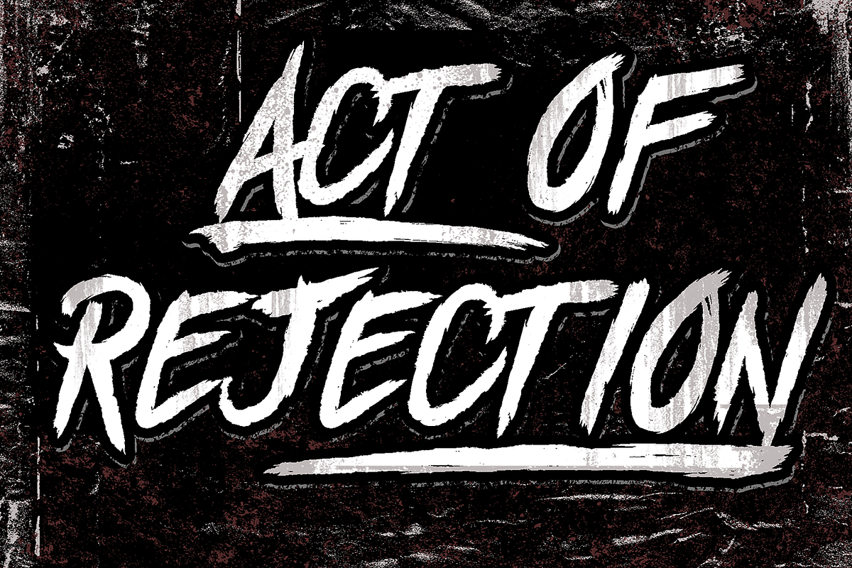 ACT OF REJECTION, a Font by CCONCEPTLAB