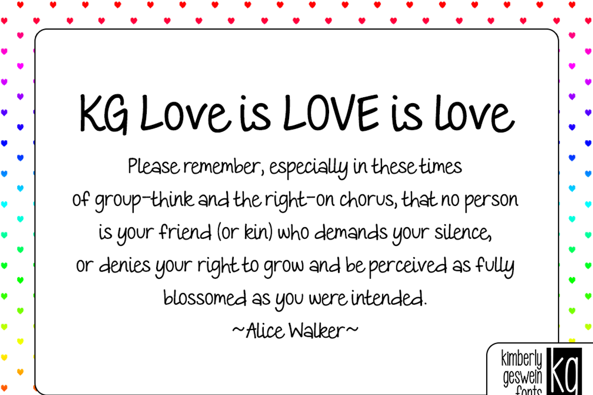 KG Love is LOVE is love, a Handwritten Font by Kimberly Geswein Fonts (Photo 2 of 3)
