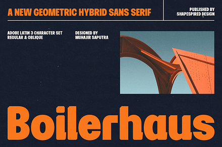 Boilerhaus - Hybrid Geometric Sans, a Sans Serif Font by Shapespired Design