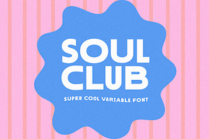 Soul Club | Trendy Sans Font, a Sans Serif Font by KA Designs