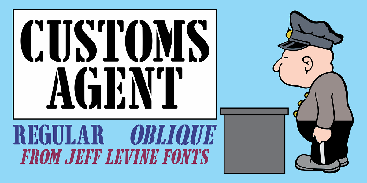 Customs Agent JNL, a Font by Jeff Levine Fonts (Photo 1 of 5)