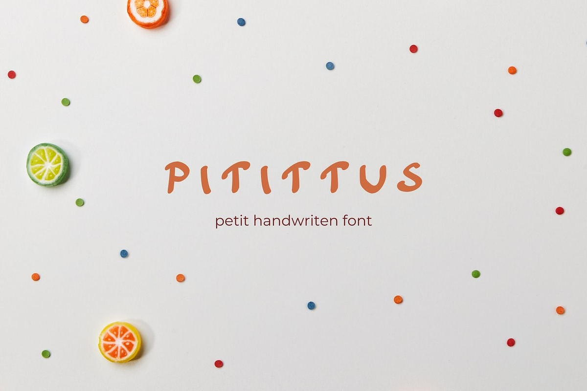 PITITTUS handwritten sans serif font, a Handwritten Font by Jay Luxe Creative (Photo 1 of 7)