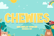 Chewies - Kids Display Typeface, a Sans Serif Font by overlaytemplates (Thumbnail 1 of 5)