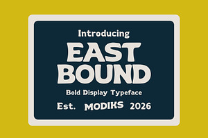 East Bound Font