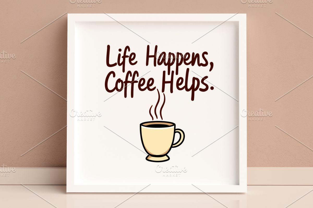 Life Happens, Coffee Helps SVG #3, an Illustration by Awieee1 (Photo 4 of 4)