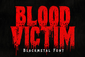 Blood Victim Black Metal, a Blackletter Font by Blackmetalfont