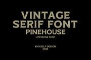 ED Pinehouse Vintage Serif, a Serif Font by Emyself Design (Thumbnail 10 of 10)