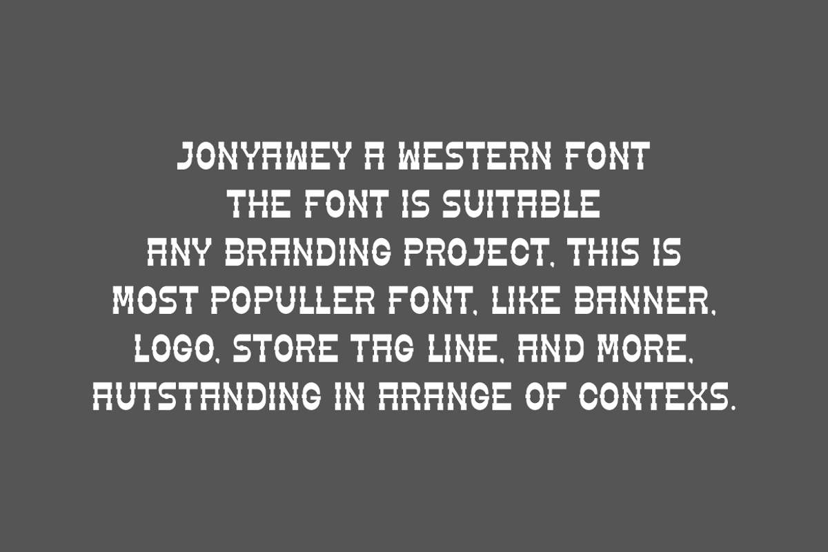 Jonyawey - Western Font, a Slab Serif Font by Iqsiart Studio (Photo 4 of 6)