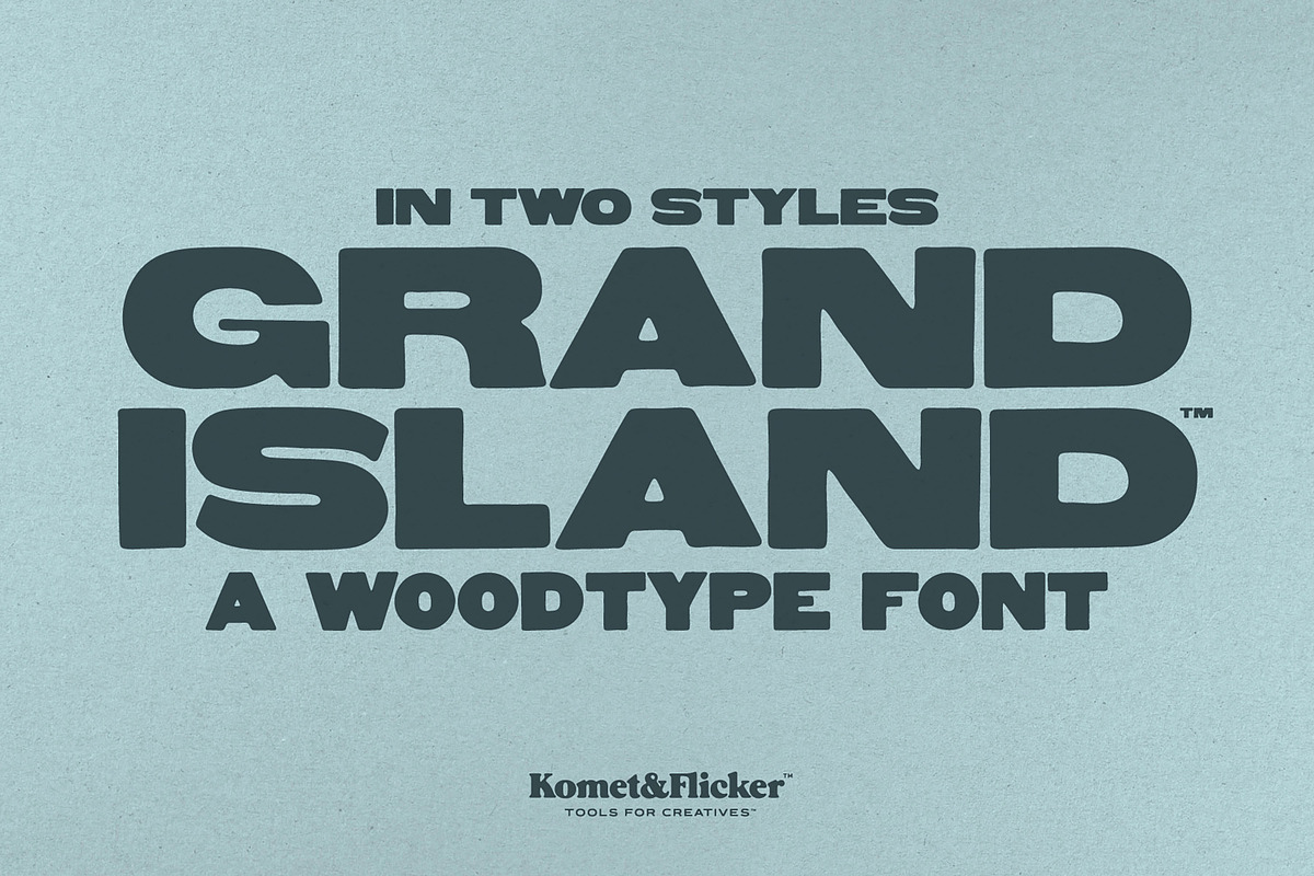 Grand Island - A Woodtype Font, a Sans Serif Font by Komet & Flicker (Photo 1 of 15)