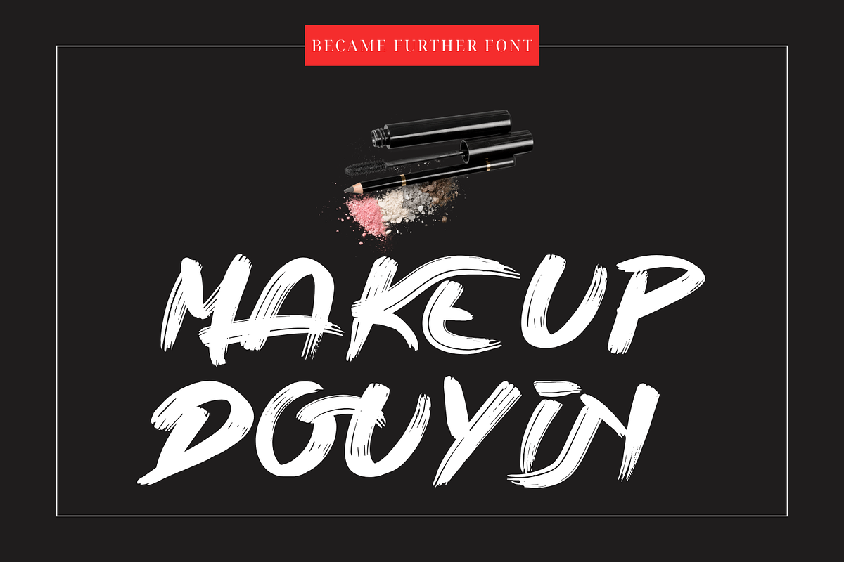Became Further | Brush Font, a Script Font by 177Studio (Photo 4 of 8)