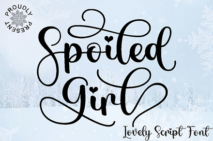 Spoiled Girl