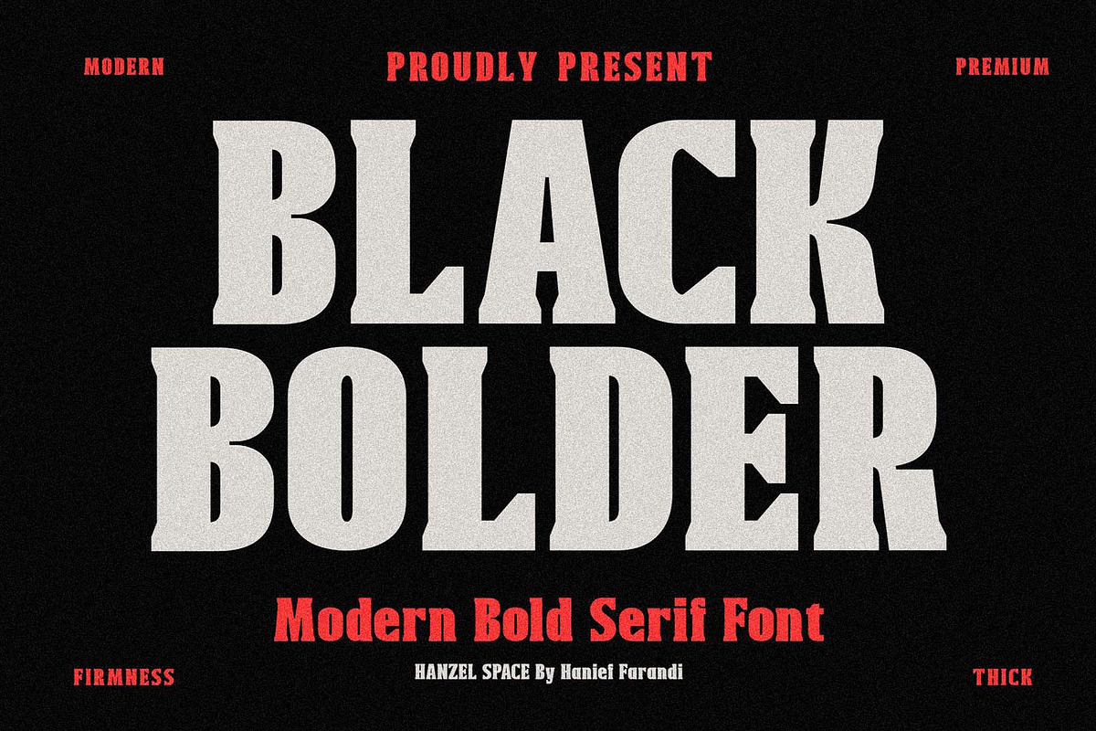 Black Bolder - Modern Serif Font, a Serif Font by HanzelSpace Studio (Photo 1 of 10)