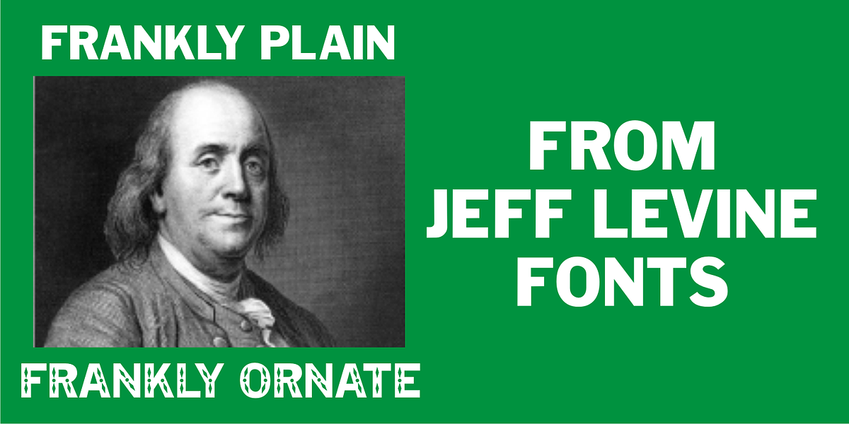 Frankly JNL, a Sans Serif Font by Jeff Levine Fonts