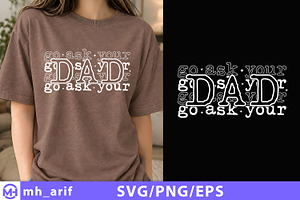 Go Ask Your Dad SVG