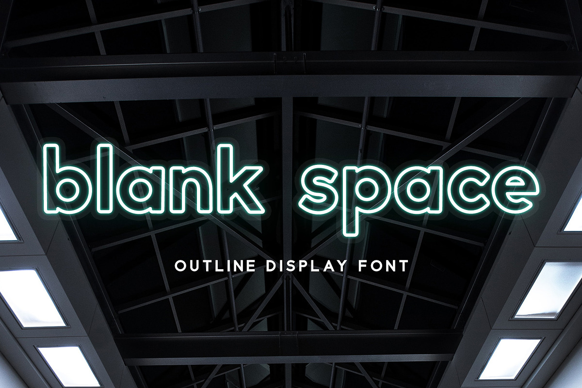 Blank Space - Outline Font