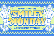 Smiley Monday Display, a Slab Serif Font by Letterhend Studio (Thumbnail 1 of 9)