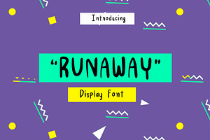 Runaway Display Font