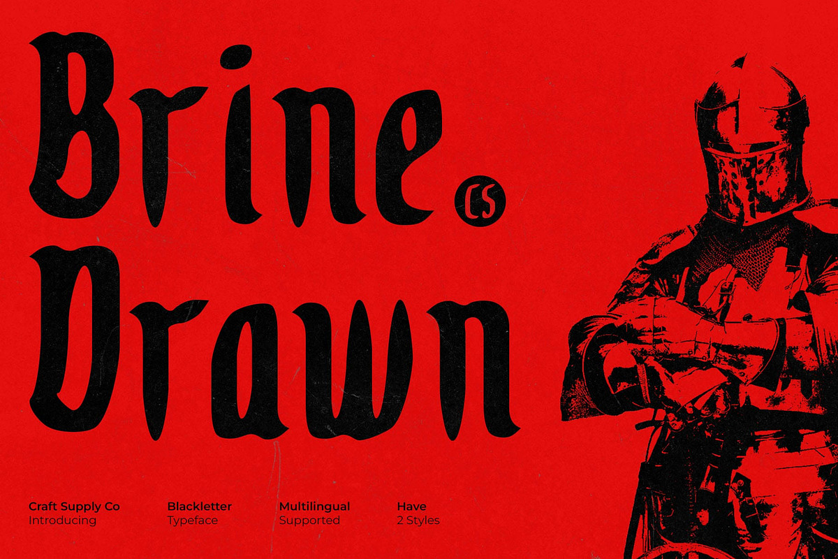 CS Brine Drawn, a Blackletter Font by Craft Supply Co. (Photo 1 of 8)