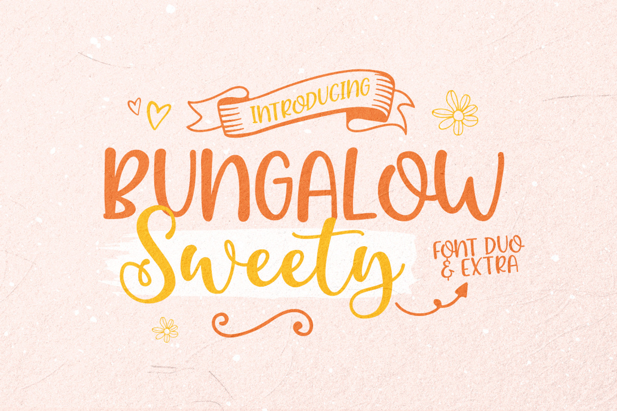 Bungalow Sweety Duo and Extras, a Handwritten Font by Beautypes (Photo 1 of 9)