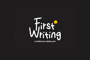 First Writing - A Handwritten Font