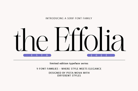 The Effolia | 9-Weight Classy Family, a Serif Font by Pista Mova