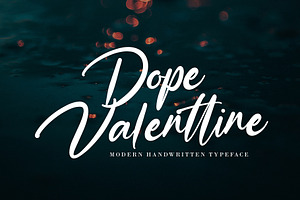 Dope Valenttine