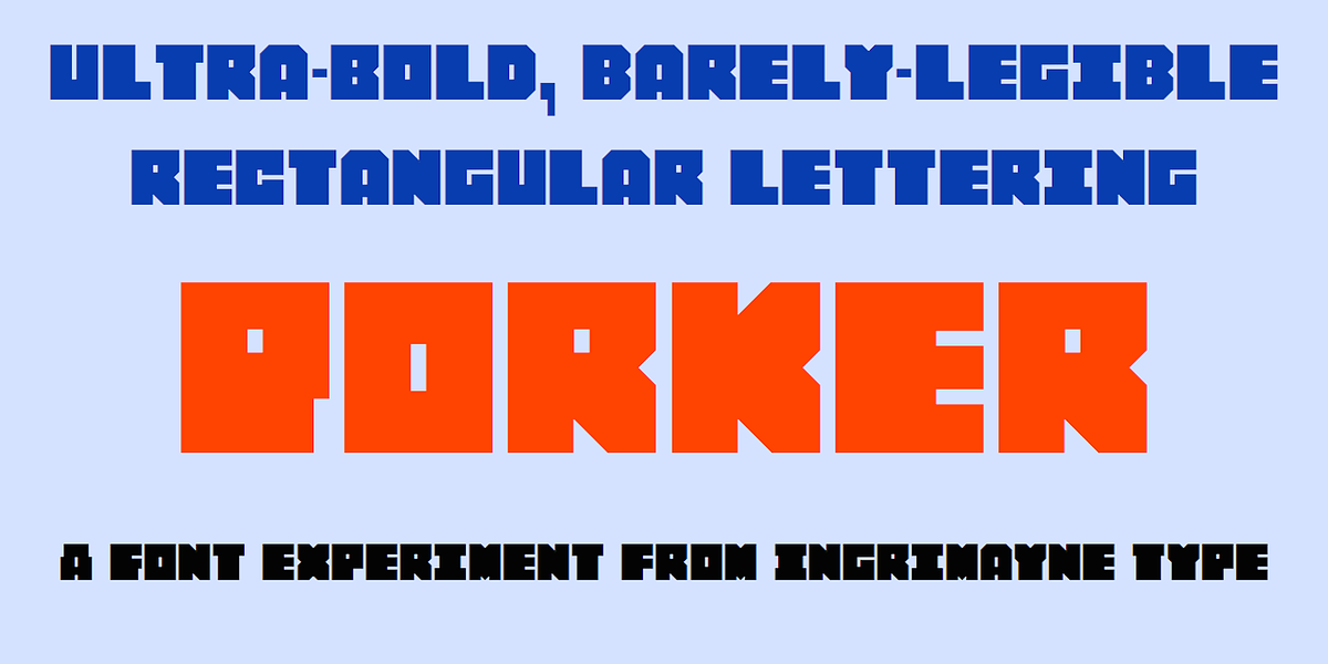 Porker, a Sans Serif Font by Ingrimayne Type (Photo 1 of 8)