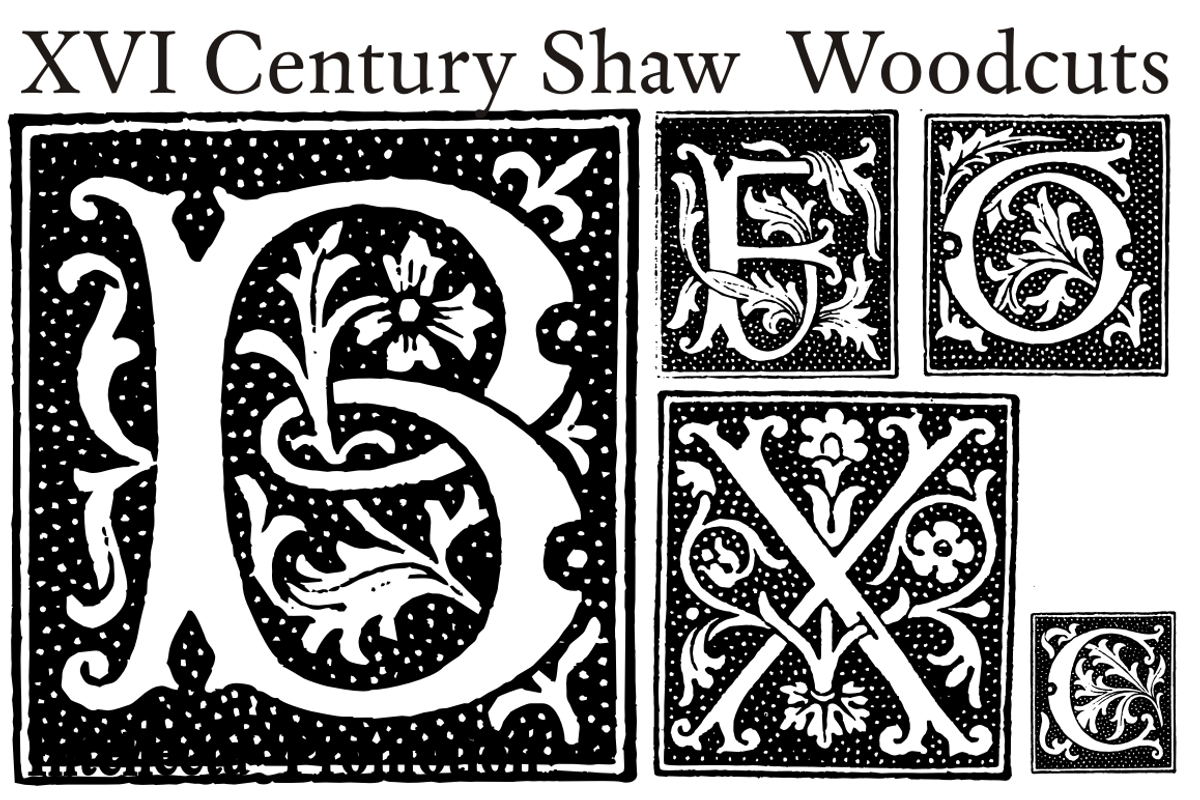XVI Century Shaw Woodcuts