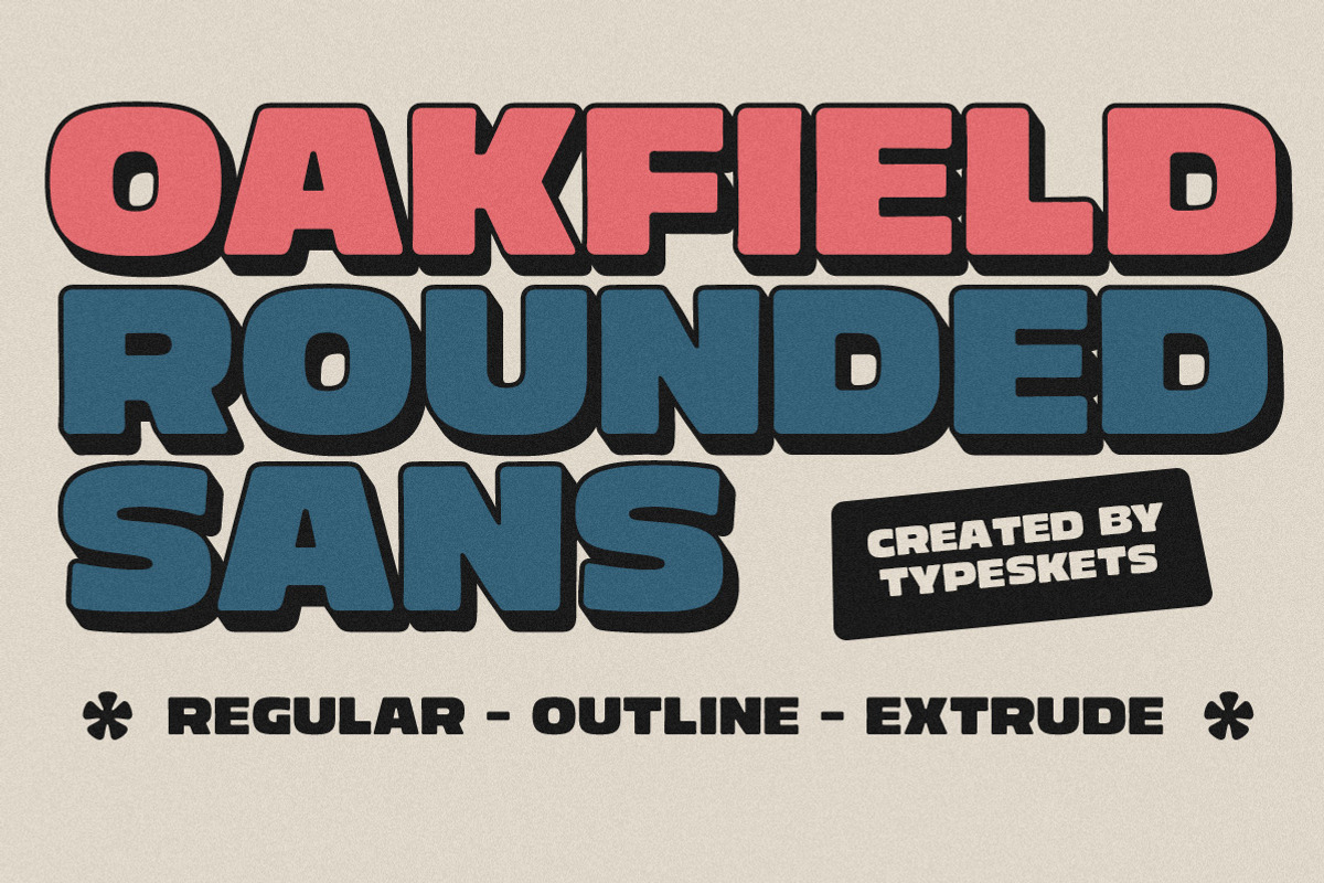 Oakfield | Bold Sans-Serif, a Sans Serif Font by Typeskets (Photo 1 of 10)