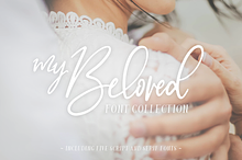 My Beloved ~ Script & Serif Font