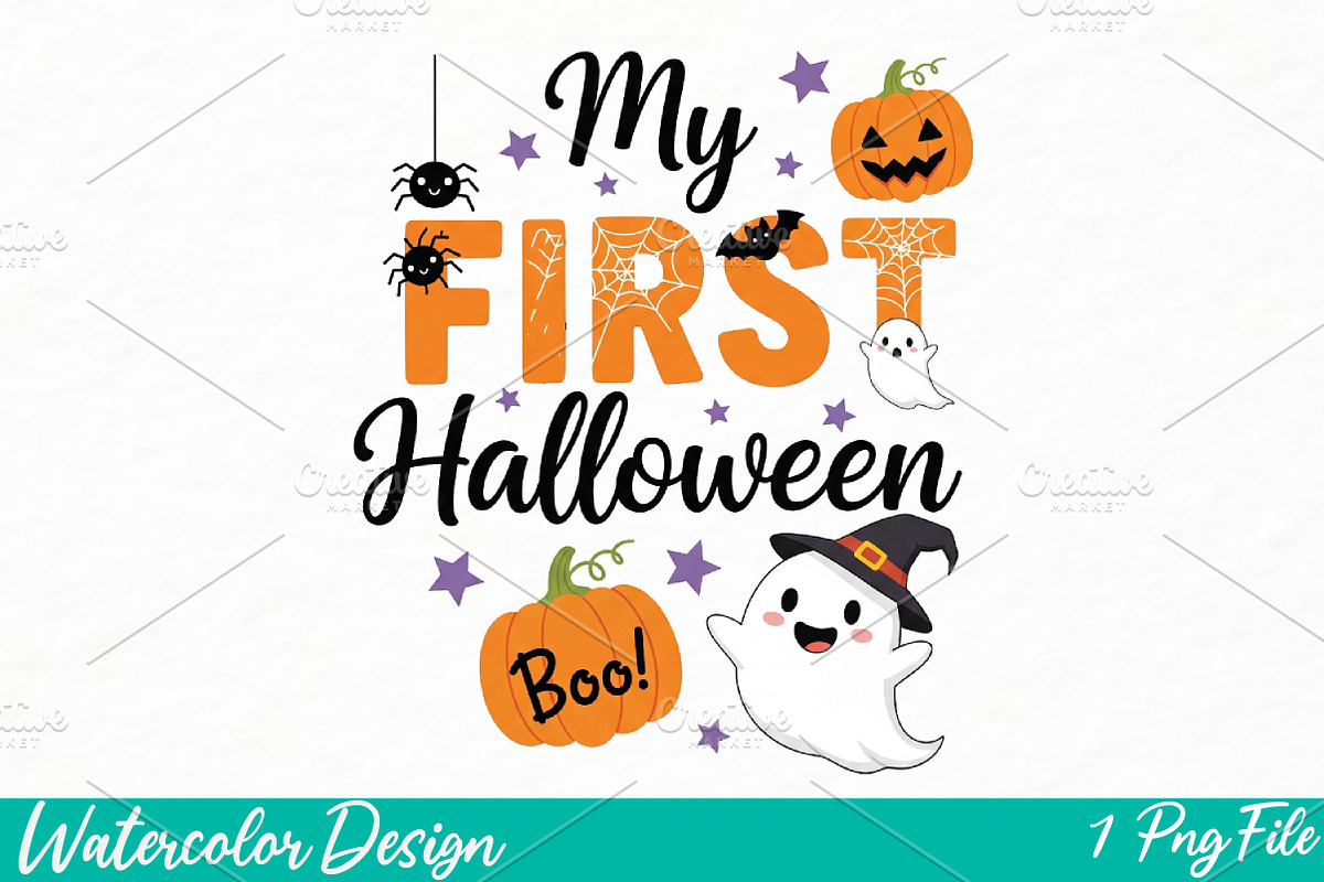 My First Halloween PNG, an Illustration by Watercolor design (Photo 1 of 3)