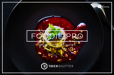 Foodie Pro Photoshop Actions, an Action Add-On by RockShutter