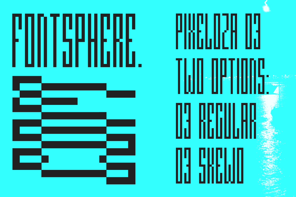 PIXELOZA 03, a Font by Fontsphere (Photo 3 of 7)