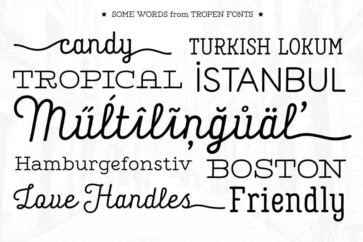 Tropen Font Family, a Sans Serif Font by Ahmet Altun (Photo 3 of 3)