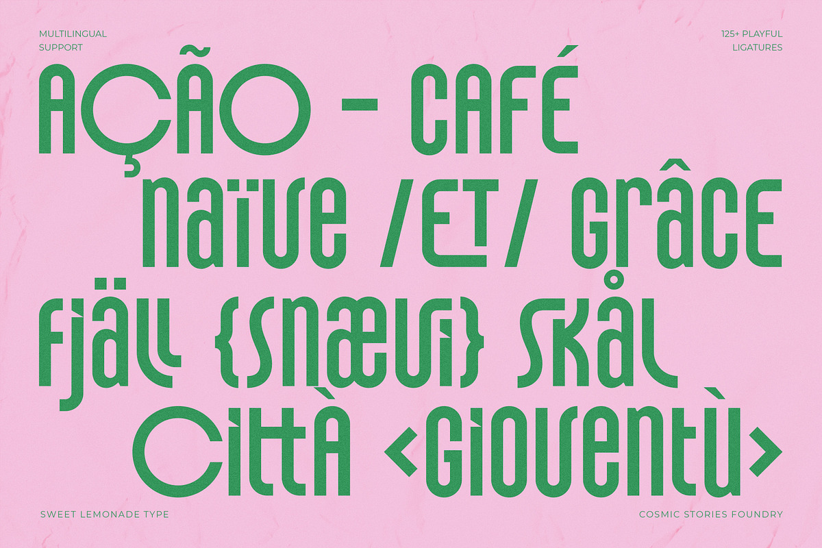 Sweet Lemonade Display Ligature Font, a Sans Serif Font by Cosmic Stories Foundry (Photo 19 of 25)