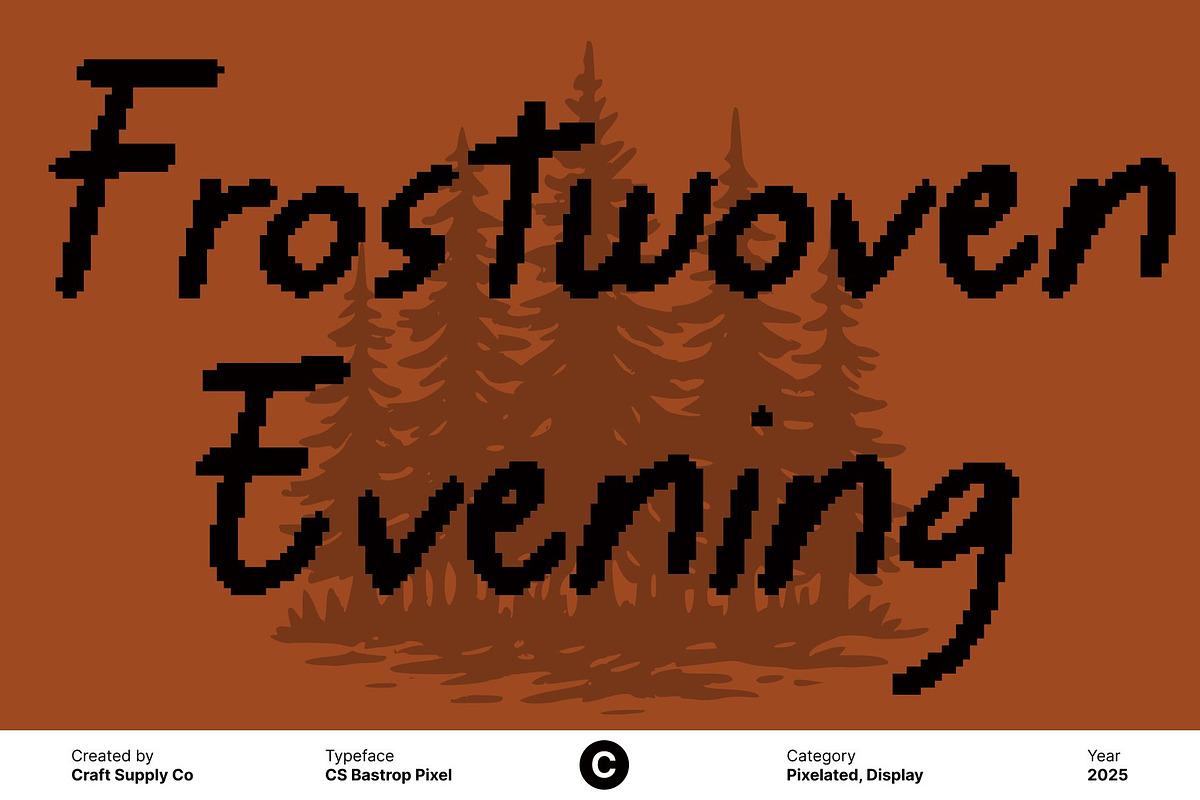 CS Bastrop Pixel, a Handwritten Font by Craft Supply Co. (Photo 2 of 8)