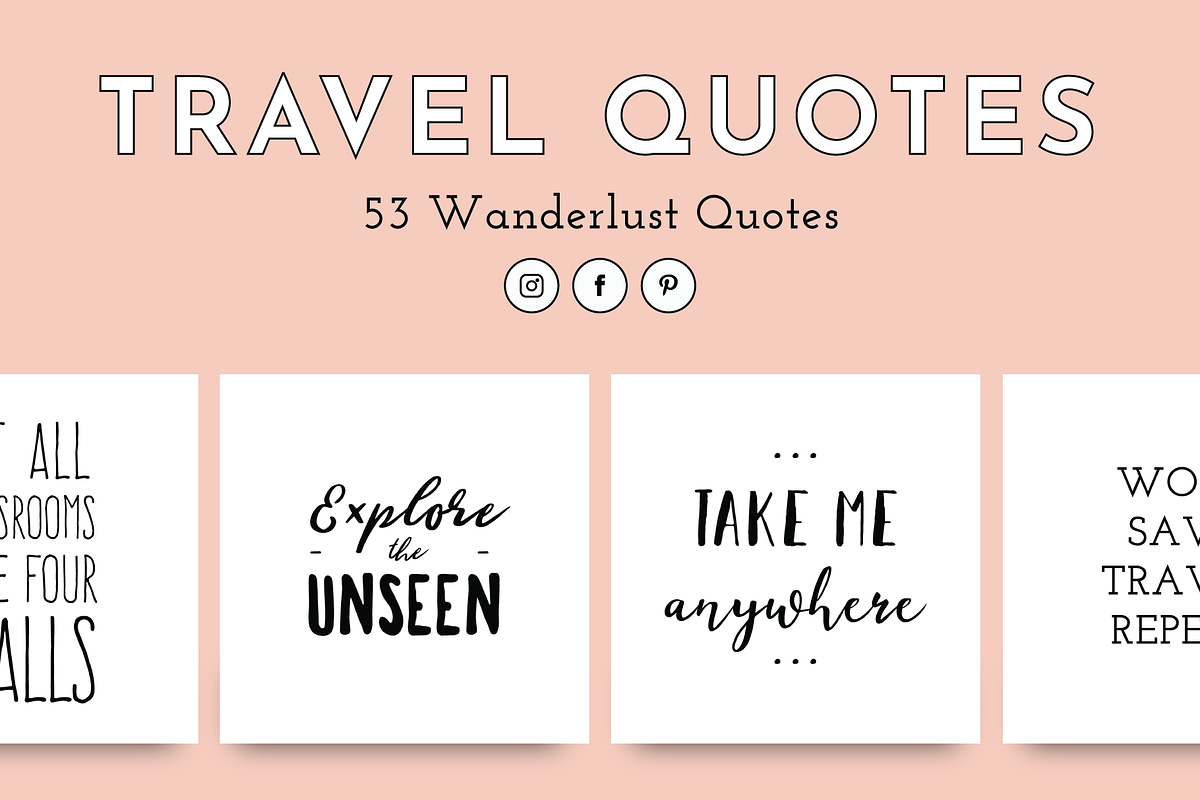 Travel Quotes - 53 Wanderlust Quotes, a Social Media Template by Delightful Design (Photo 2 of 11)
