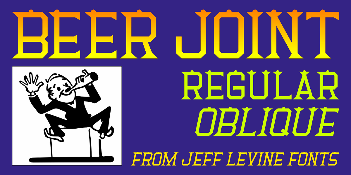 Beer Joint JNL, a Serif Font by Jeff Levine Fonts (Photo 1 of 5)
