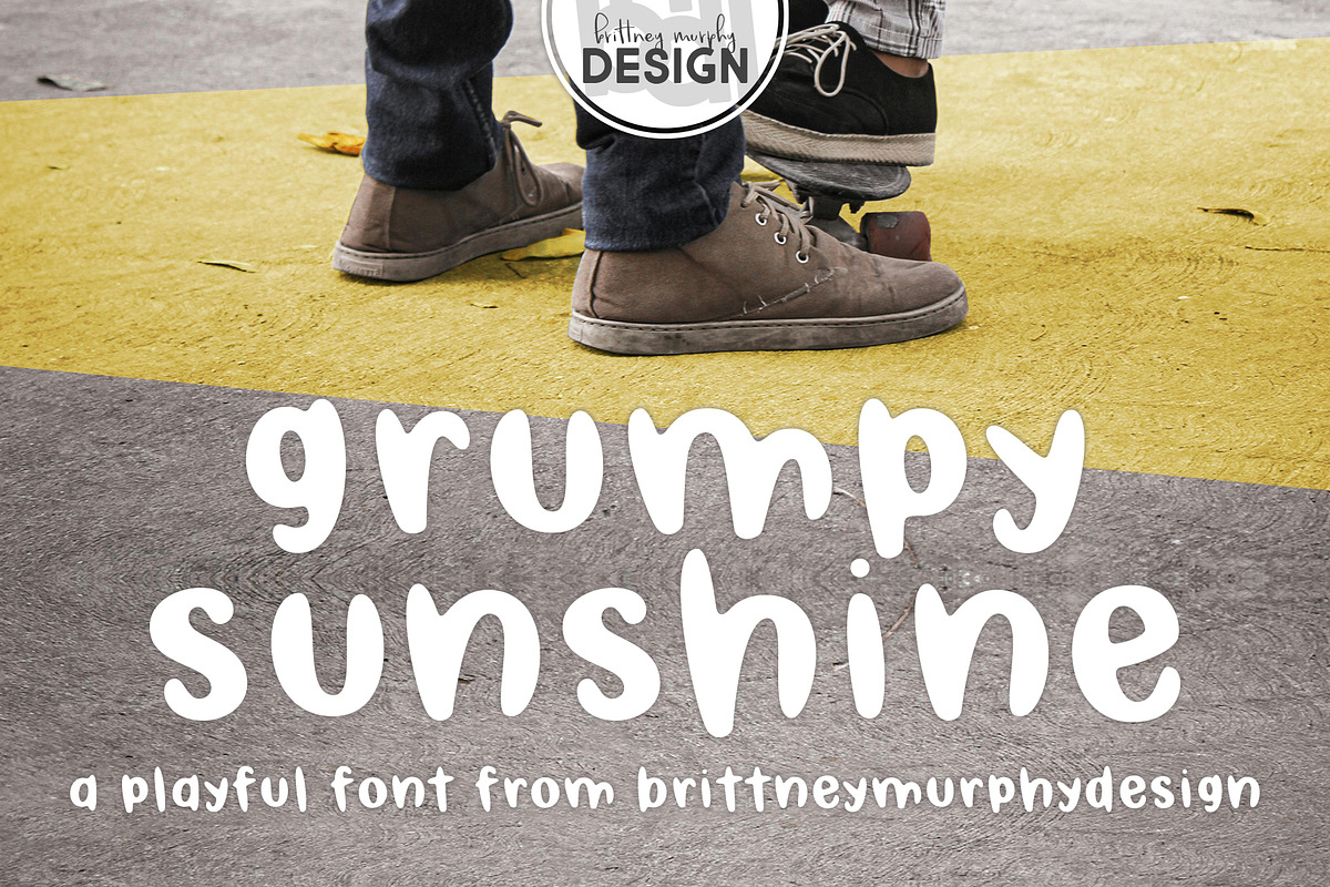 Grumpy Sunshine, a Handwritten Font by Brittney Murphy Design (Photo 1 of 2)