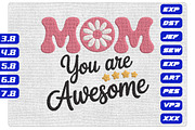 Mom You Are Awesome Embroidery File, an Illustration by Purpose Ekbal (Thumbnail 1 of 3)