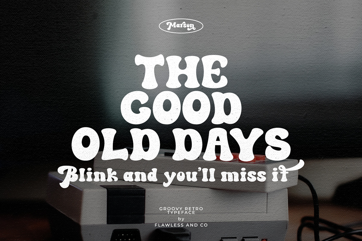 Marson - Groovy Retro Font, a Handwritten Font by Flawless And Co (Photo 3 of 10)