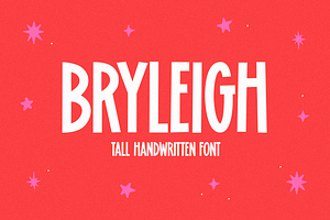 Bryleigh | Tall Handwritten Font, a Font by KA Designs