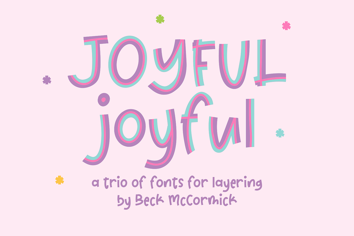 Joyful Joyful Sans, a Handwritten Font by Beck McCormick (Photo 1 of 11)
