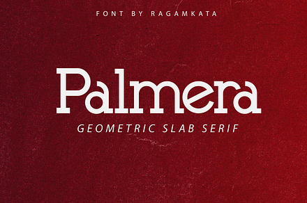 Palmera - Geometric Slab Serif, a Slab Serif Font by RagamKata